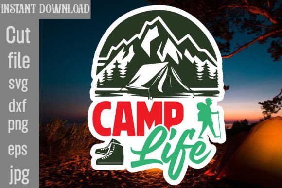 Camp Life SVG Cut File for Crafts and Graphics