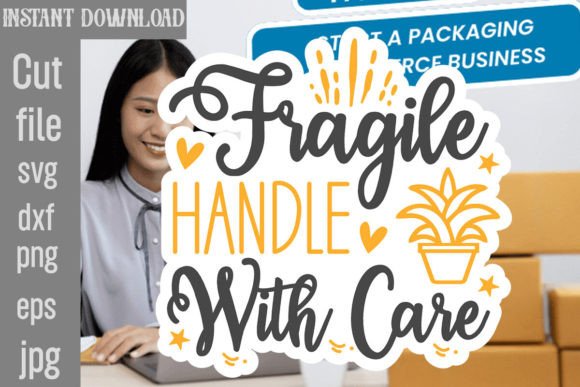 Fragile Handle with Care SVG Cut File for Crafts and Graphics
