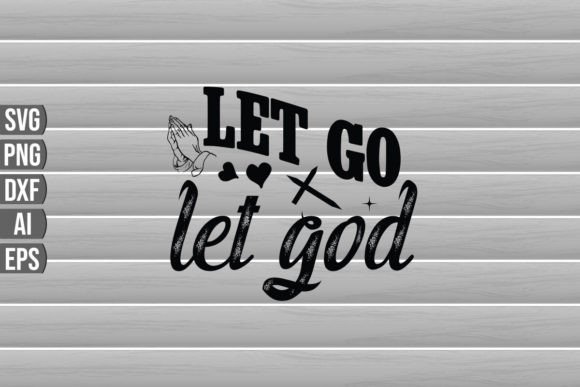 Let Go Let God Graphics for Local Business Branding